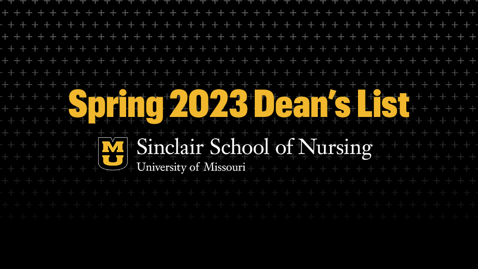 Deans List // Sinclair School of Nursing