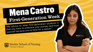 Mena Castro First Generation Week, “My advice to other first-generation students is that you have to embrace your journey and trust yourself because you’re here for a reason.”