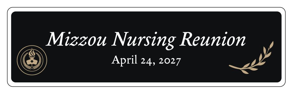 decorative banner announcing Mizzou Nursing Reunion
